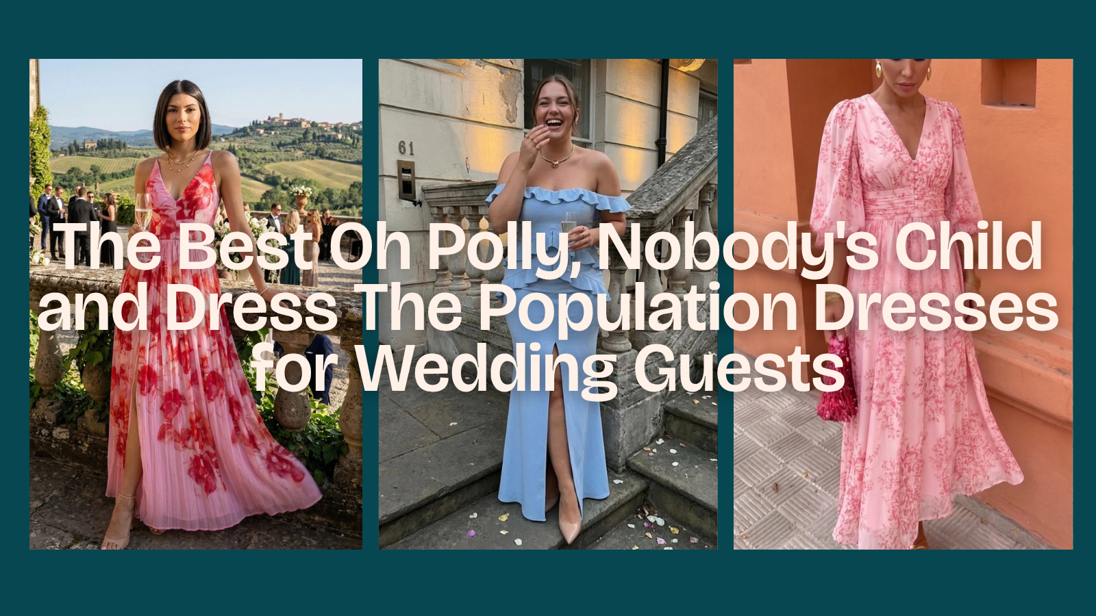The Best Oh Polly, Nobody's Child and Dress The Population Dresses for Wedding Guests - Available to Hire