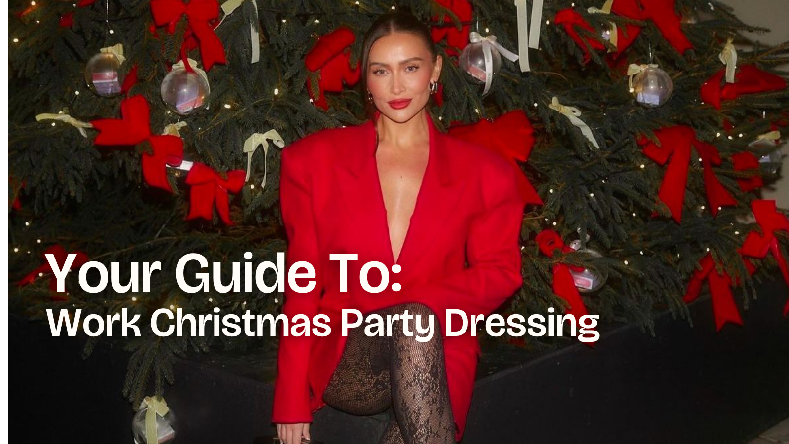What to Wear to a Work Christmas Party