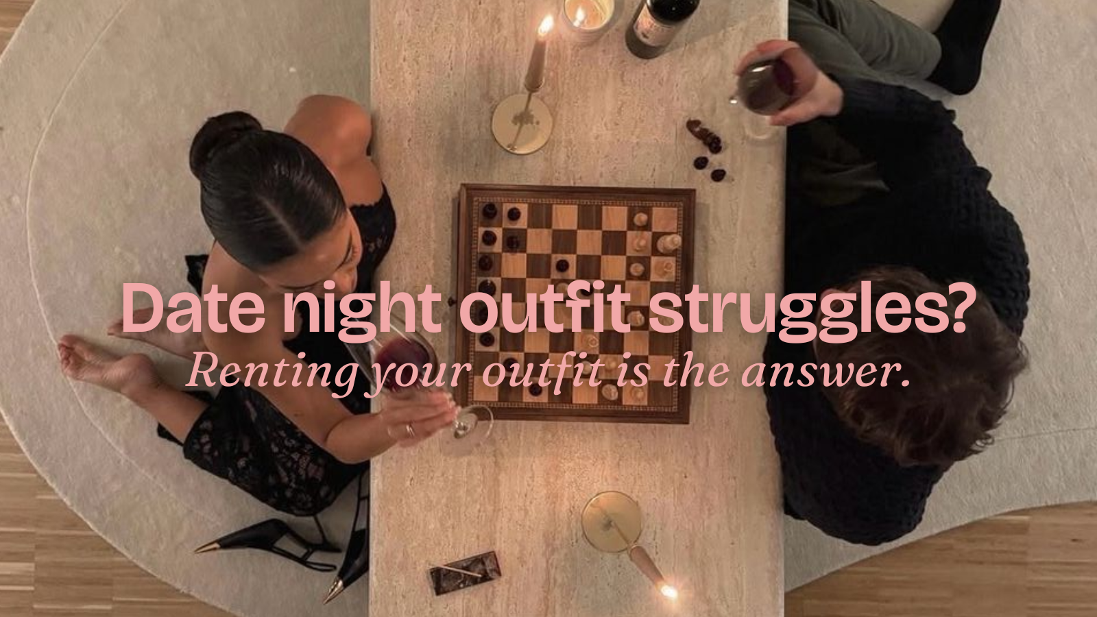 What to Wear on Date Night (and Why Renting Your Outfit Just Makes Sense)
